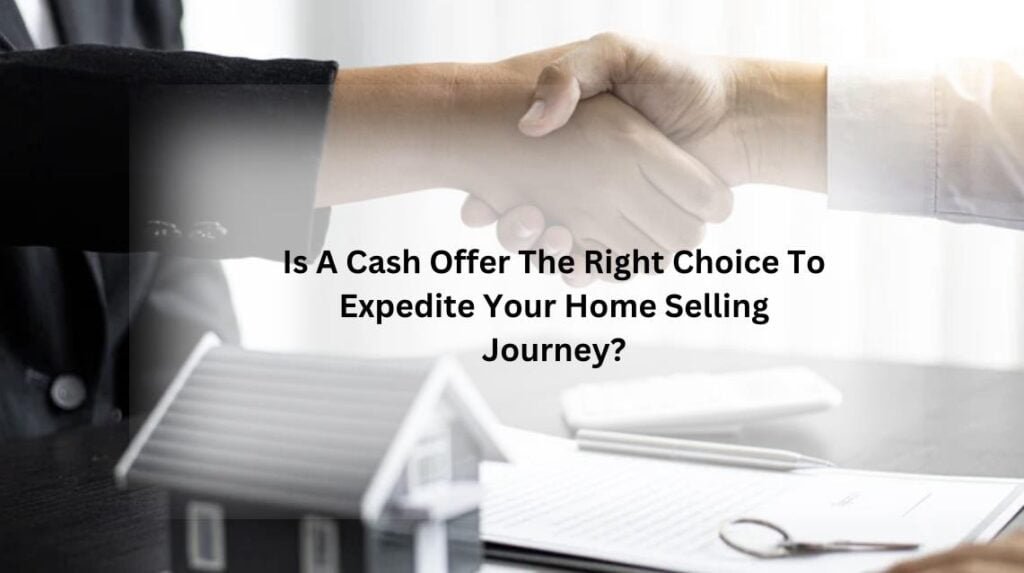 Is selling your home for cash the right choice for you